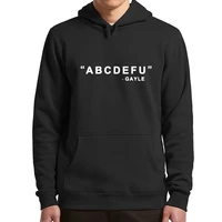 gayle abcdefu classic song hoodie basic printed long sleeved winter sweatshirt top men women gift for fans