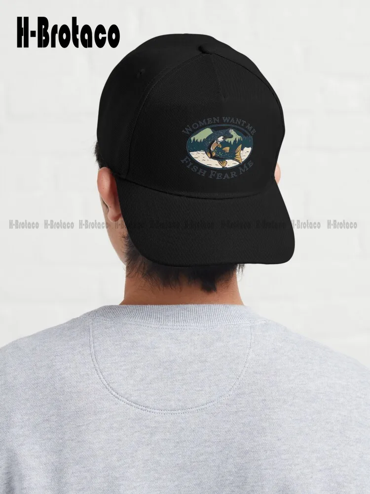 Women Want Me Fish Fear Me Dad Hat Summer Hats For Women Outdoor Climbing Traveling Hip Hop Trucker Hats Custom Gift Harajuku