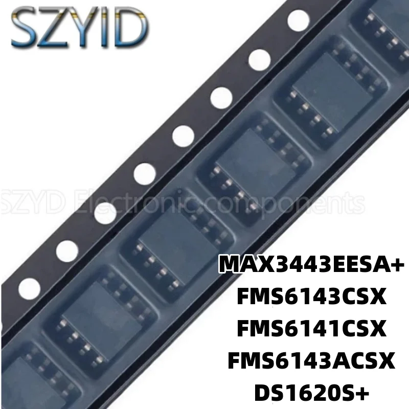 

1 шт. SOP8-MAX3443EESA + FMS6143CSX FMS6141CSX FMS6143ACSX DS1620S +