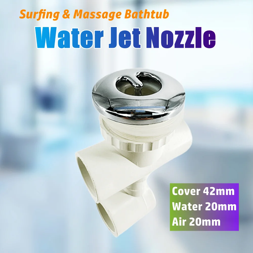 

42mm Cover 20mm Water 20mm Air Massage Bathtub Water Jet Nozzle Chromed Cap PVC Bathtub Bubble Nozzle Hot Tub Water Jet Nozzle