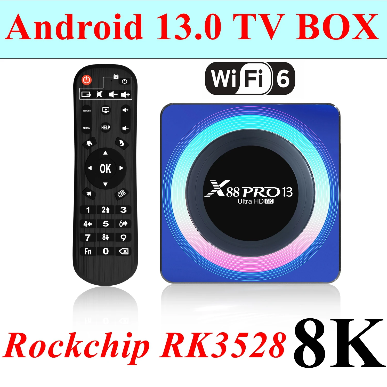 

TV Box X88 Pro 13 Android 13.0 RK3528 Quad Core 2G/16G 4G/32G 64G 2.4G 5G Dual WIFI 6 BT5.0 H.265 8K UHD Smart Media Player