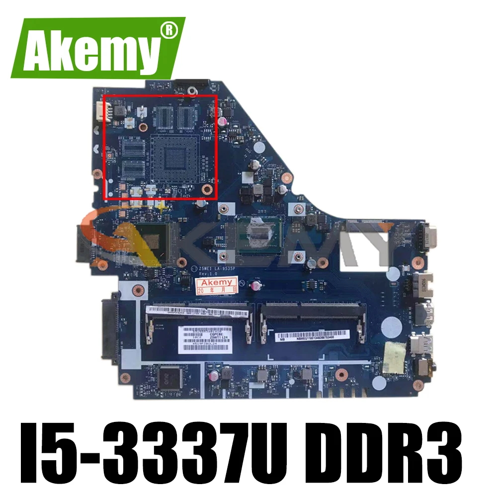

Z5WE1 LA-9535P E1-570G Mainboard For ACER Aspire E1-530 E1-570 E1-570G Laptop Motherboard With I5-3337U DDR3 100% Fully Tested