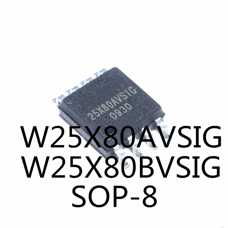 5 шт./лот 100% качество W25X80AVSIG 25X80AVSIG W25X80BVSIG W25X80 25X80 SOP-8 8mbie 1M карта памяти IC