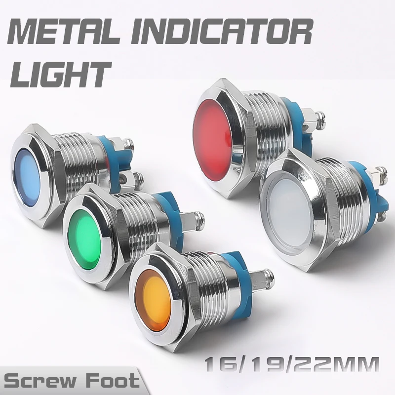 

16/19/22mm Metal Indicator Light Waterproof Screw Pin LED Power Signal Light 5V12V220V Red, Yellow, Blue Green and White
