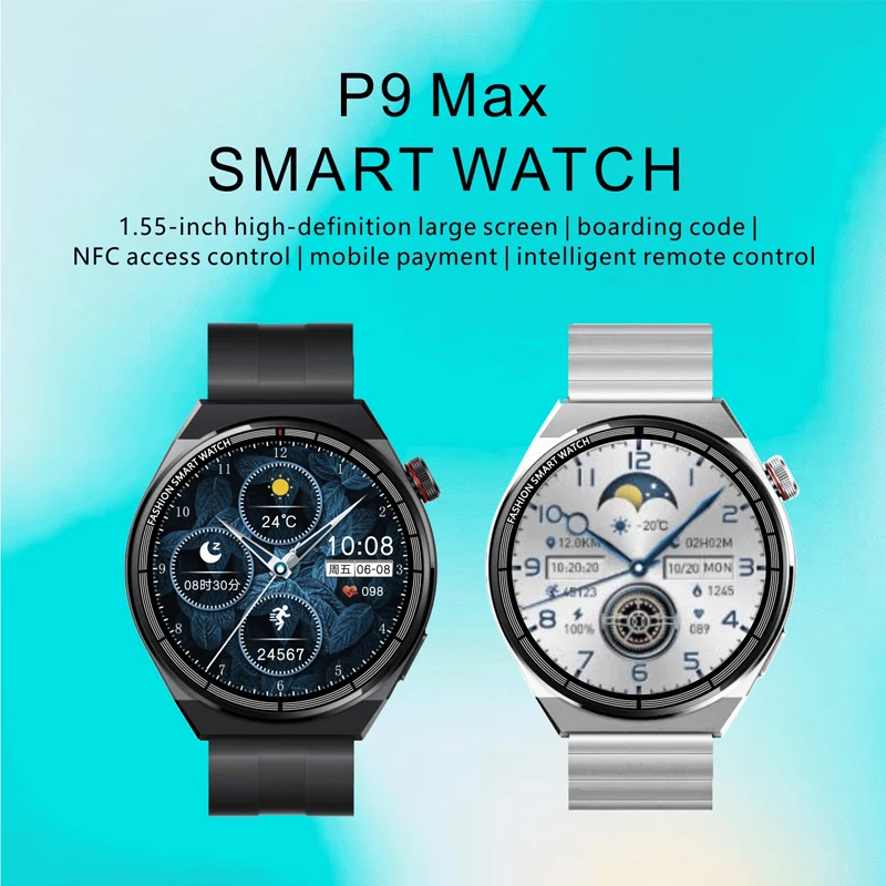 

P9 MAX Smart Watch Bluetooth Call NFC Access Control Mobile Payment AI Voice Assistant Sport Mode Heart Rate Blood Oxygen Health