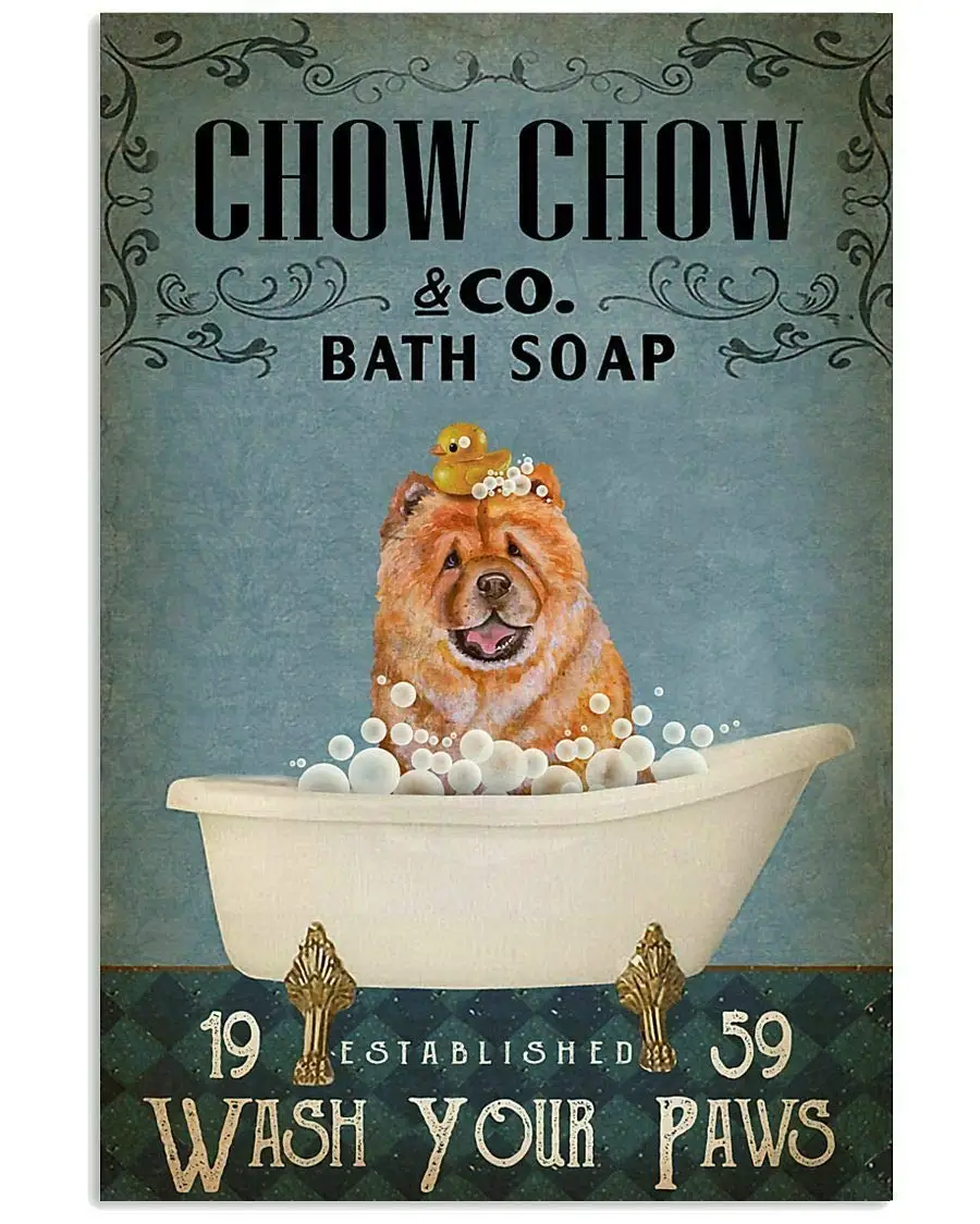

Chow Chow Dog Take A Shower Tin Sign Bathroom Rules Family Hotel Gym Door Wall Decoration Vintage Metal Tin SignBest Bathroom