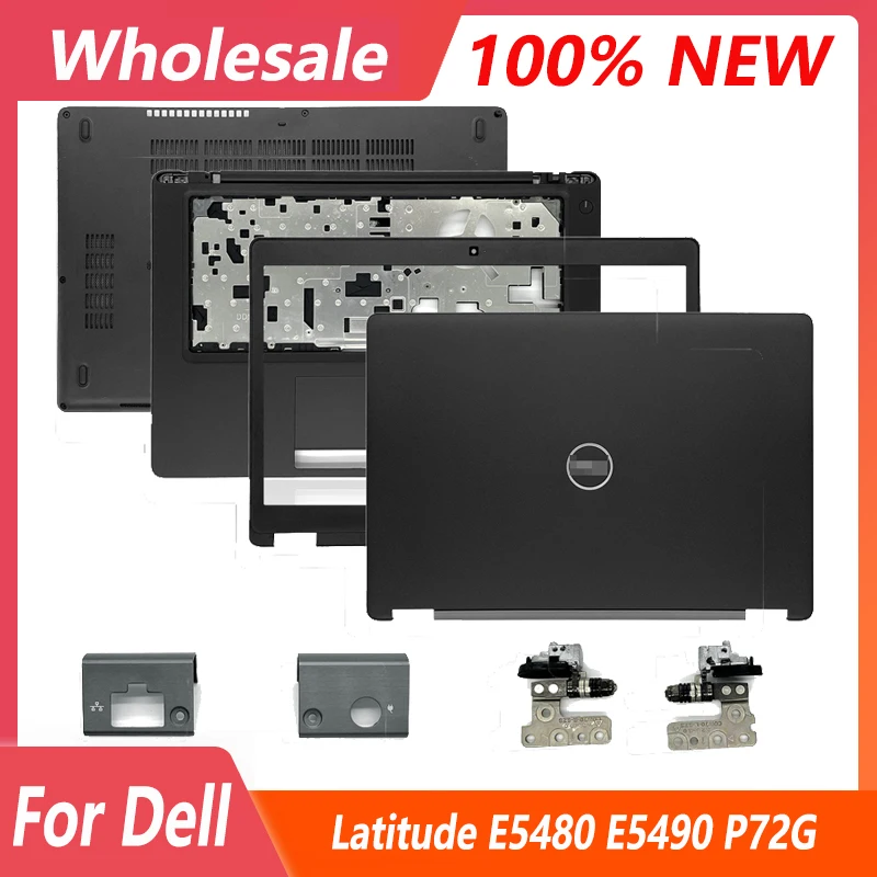

NEW For Dell Latitude E5480 E5490 Series Laptop LCD Back Cover/Front Bezel/Hinges/Palmrest/Bottom Case Upper Top lower Case