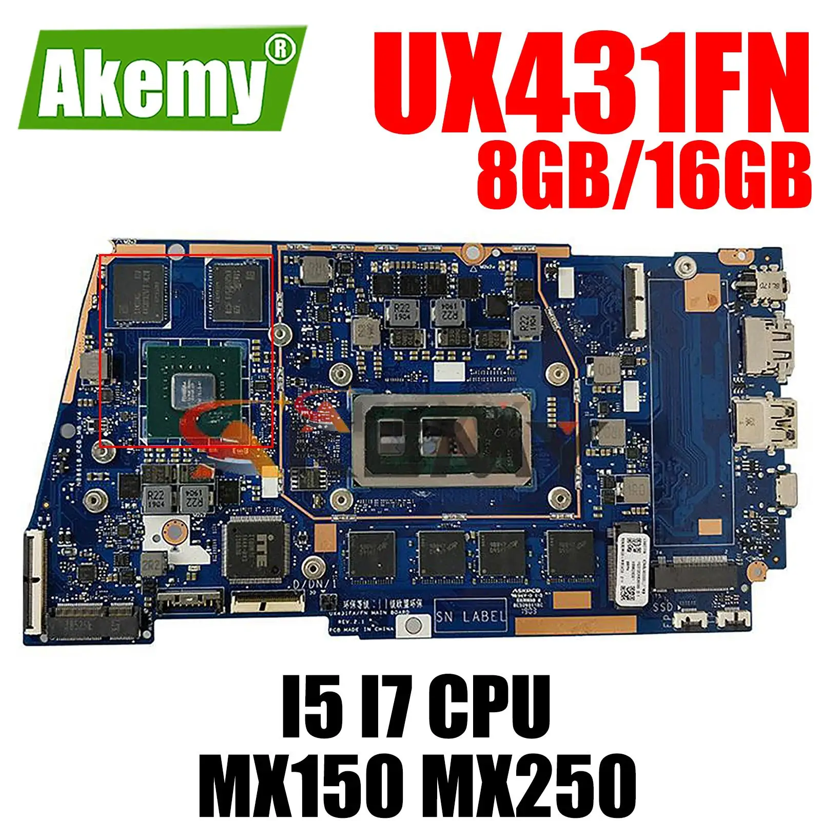 

UX431FN Mainboard for ASUS ZenBook UX431FL UX431FN UX431F X431F Laptop Motherboard MX150 MX250 GPU I5 I7 CPU 8GB 16GB RAM