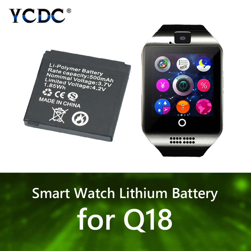 

3.7V Rechargeable Li-ion Polymer Battery 500mAh Li-polymer Batteries Replacement For Q18 Wrist Watch Smart Watch 1.85Wh