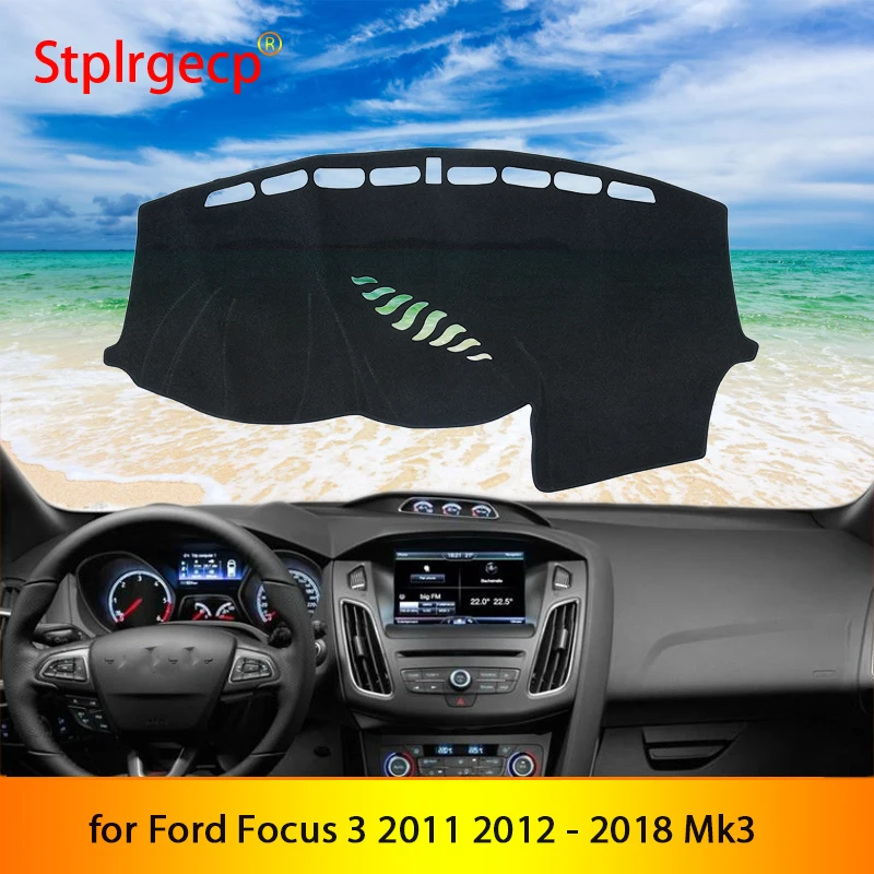 

for Ford Focus 3 2011 2012 2013 2014 2015 2016 2017 2018 Mk3 Anti-Slip Mat Dashboard Cover Pad Sunshade Dashmat Car Accessories