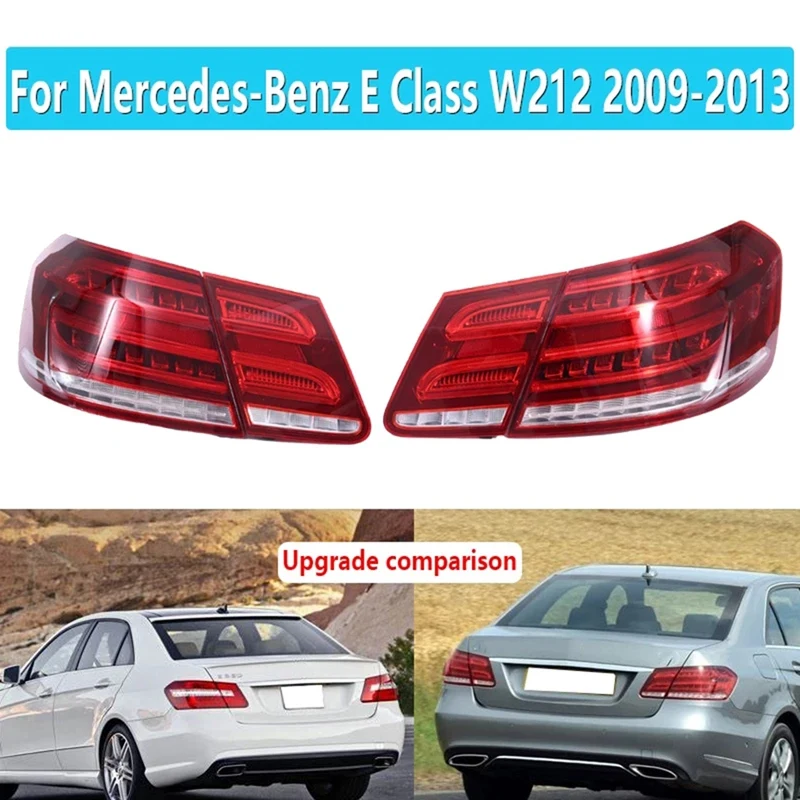 

Car LED Rear Taillight Brake Light Inner Outer Side for Mercedes-Benz E Class W212 2009 2010 2011 2012 2013