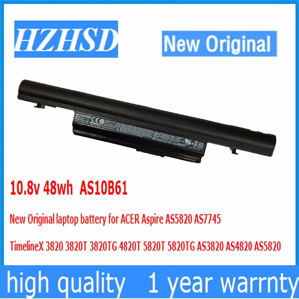 10,8 В 48 Вт/ч AS10B61 новый оригинальный аккумулятор для ноутбука ACER Aspire AS5820 AS7745 TimelineX 3820 3820T 3820TG 4820T 5820T 5820TG