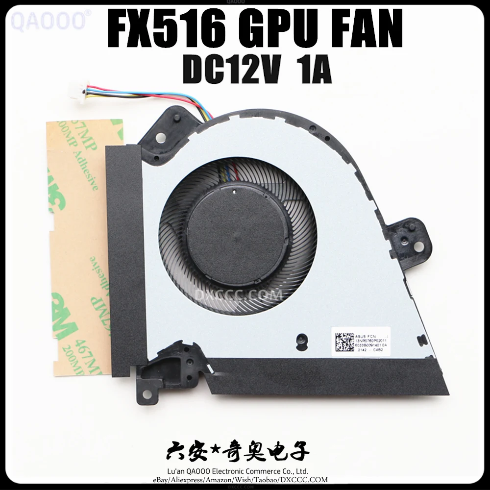 

LAPTOP COOLING FAN FOR ASUS TUF FX516 CPU & GPU COOLING FAN 13NR0760P02011