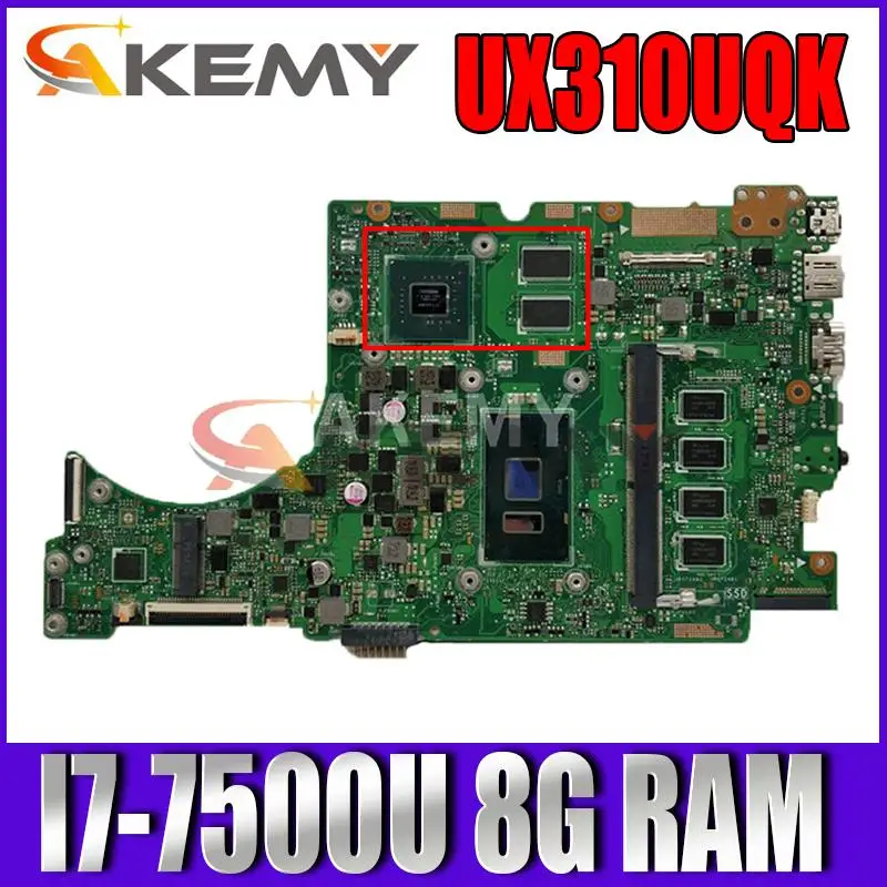 

UX310UV Laptop motherboard for ASUS ZenBook UX310UQ UX310UQK UX310U original mainboard 8GB-RAM I7-7500U GT940MX-2GB