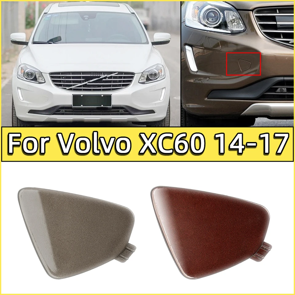 

For VOLVO XC60 2014 2015 2016 2017 31323767 31323767-2 398215624 Front Bumper Tow Hook Eye Cover Cap Towing Hauling Trailer Lid