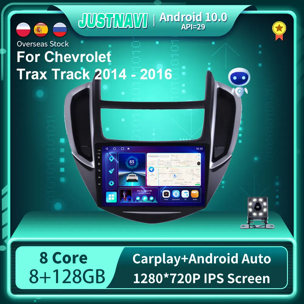 Автомобильный радиоприемник JUSTNAVI IPS DSP Android 10 для Chevrolet Trax Track 2014 - 2016