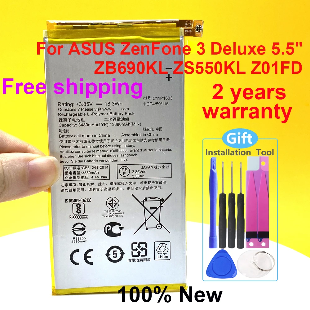 Новинка 100%, 3480 мАч, высококачественный аккумулятор C11P1603 для ASUS ZenFone 3 Deluxe, 5,5 дюйма, ZB690KL, ZS550KL, Z01FD, телефонная лампа, быстрая доставка