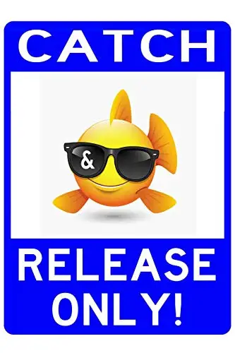 

Vincenicy Metal Sign Great Aluminum Tin Sign Catch and Release Sign