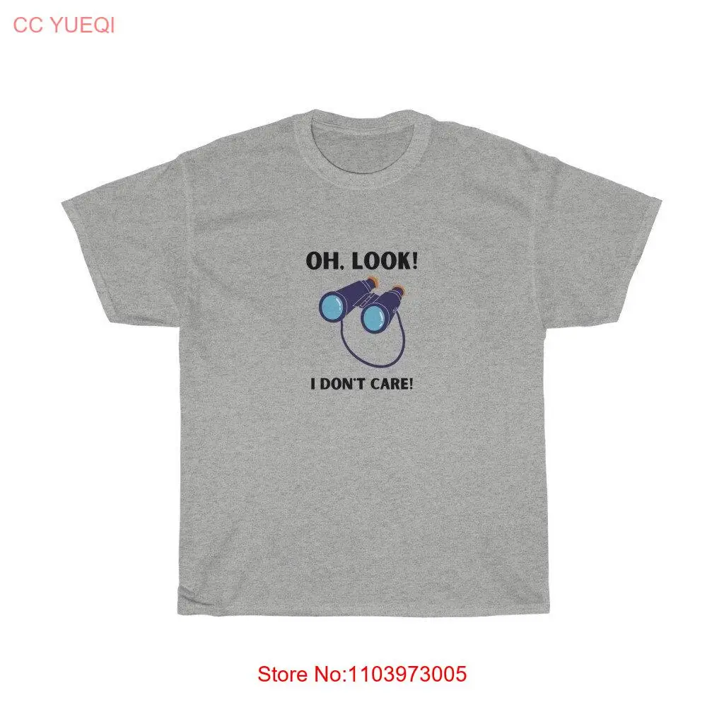 Футболка OH LOOK I Don't Care саркастический забавный бинокль какой-либо подарок юмор с