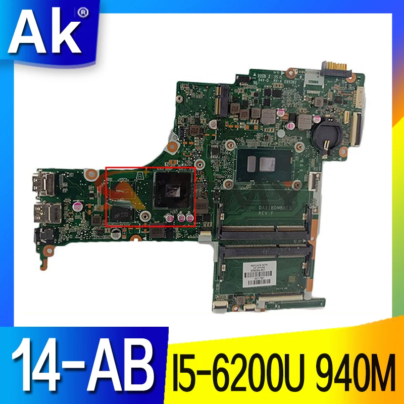Материнская плата DAX1BDMB6F0 для ноутбука HP 14-AB с SE2EY I5-6200U 940 м/2 ГБ системная тест 100% ОК