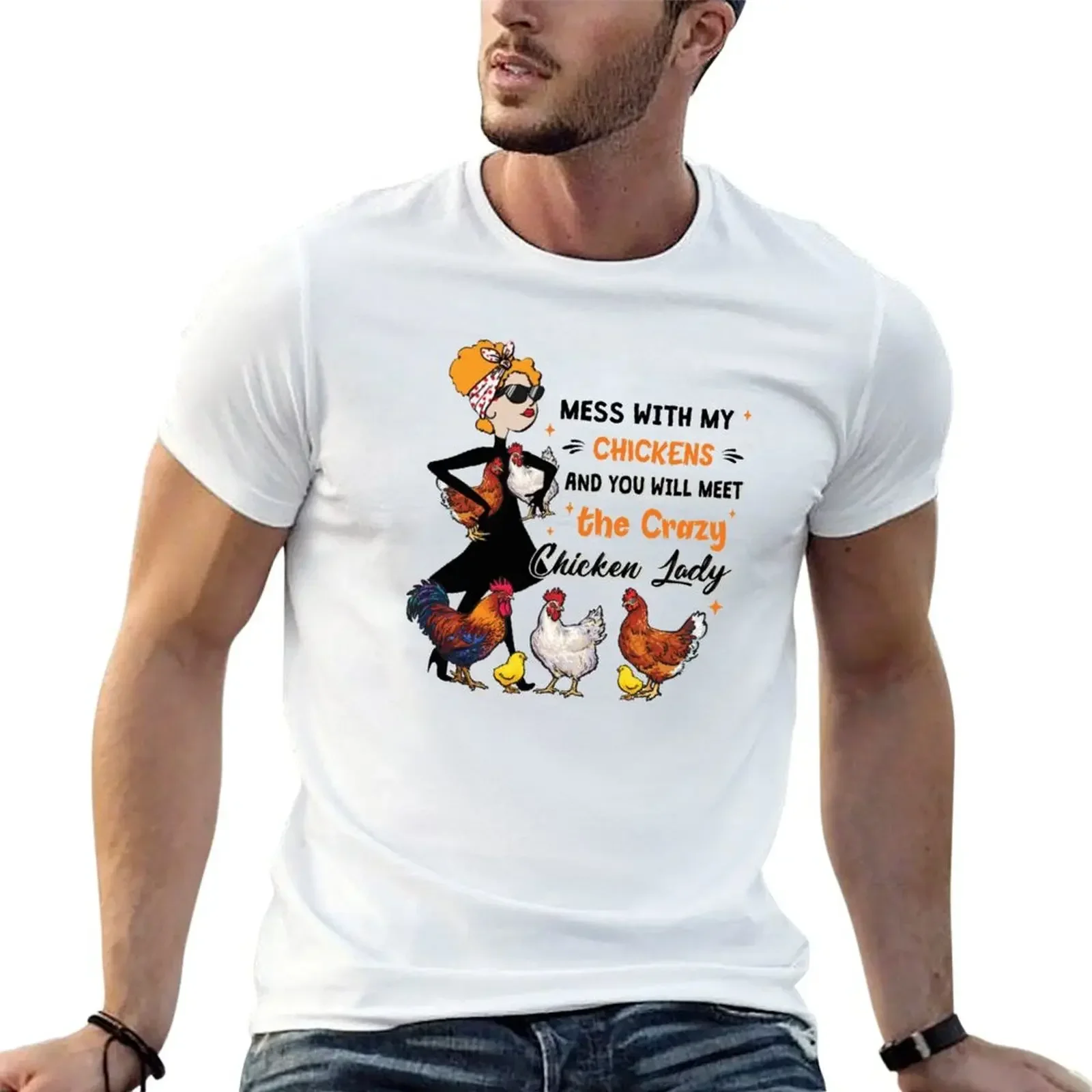 Футболка Mess With My Chickens And You Will Meet the Crazy Chicken Lady мужские винтажные футболки большого