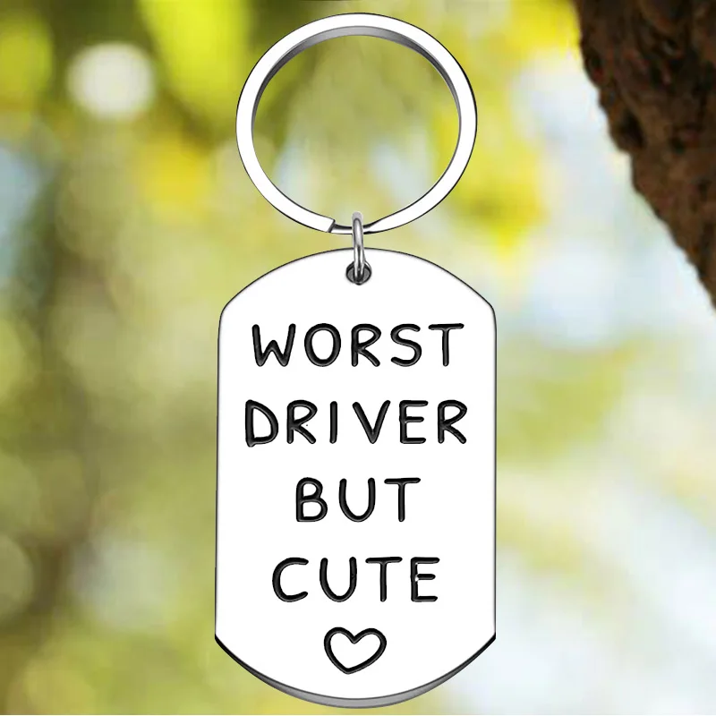 

New Worst Driver But Cute Keychain Pendant Funny New Drive Gifts Key Chains Teen Girls Boys Best Friend gift