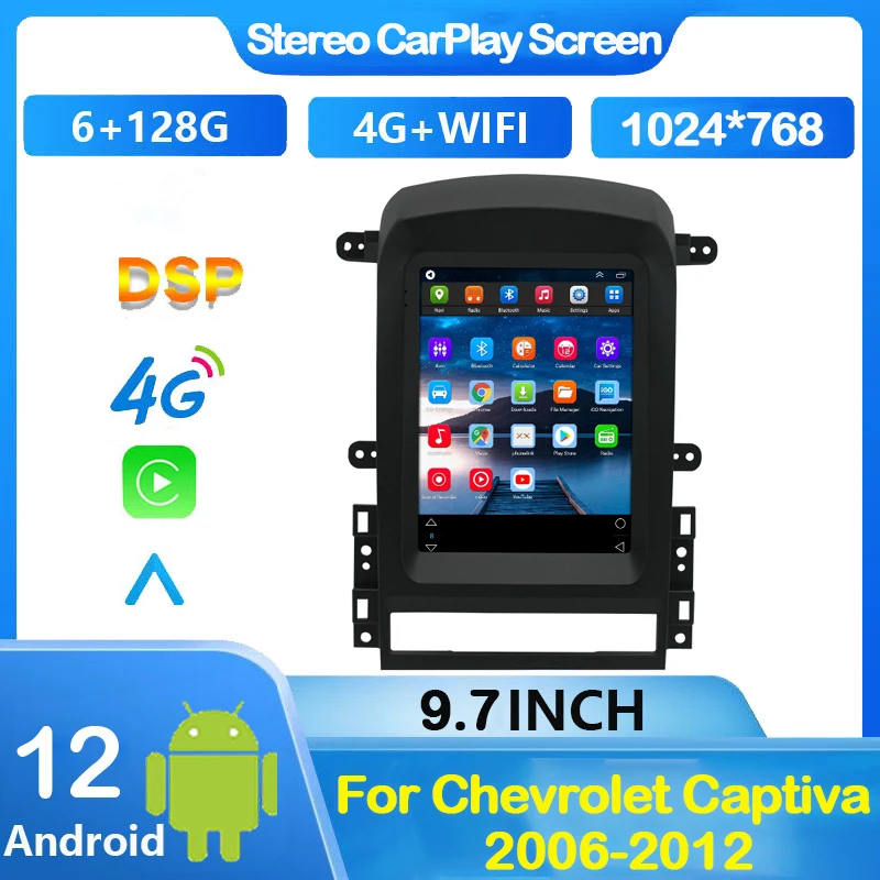 

9.7''Android 12 6+128G for Chevrolet Captiva 2006-2012 Car Stereo Radio Multimedia Video Player Navigation GPS Head Unit Carplay