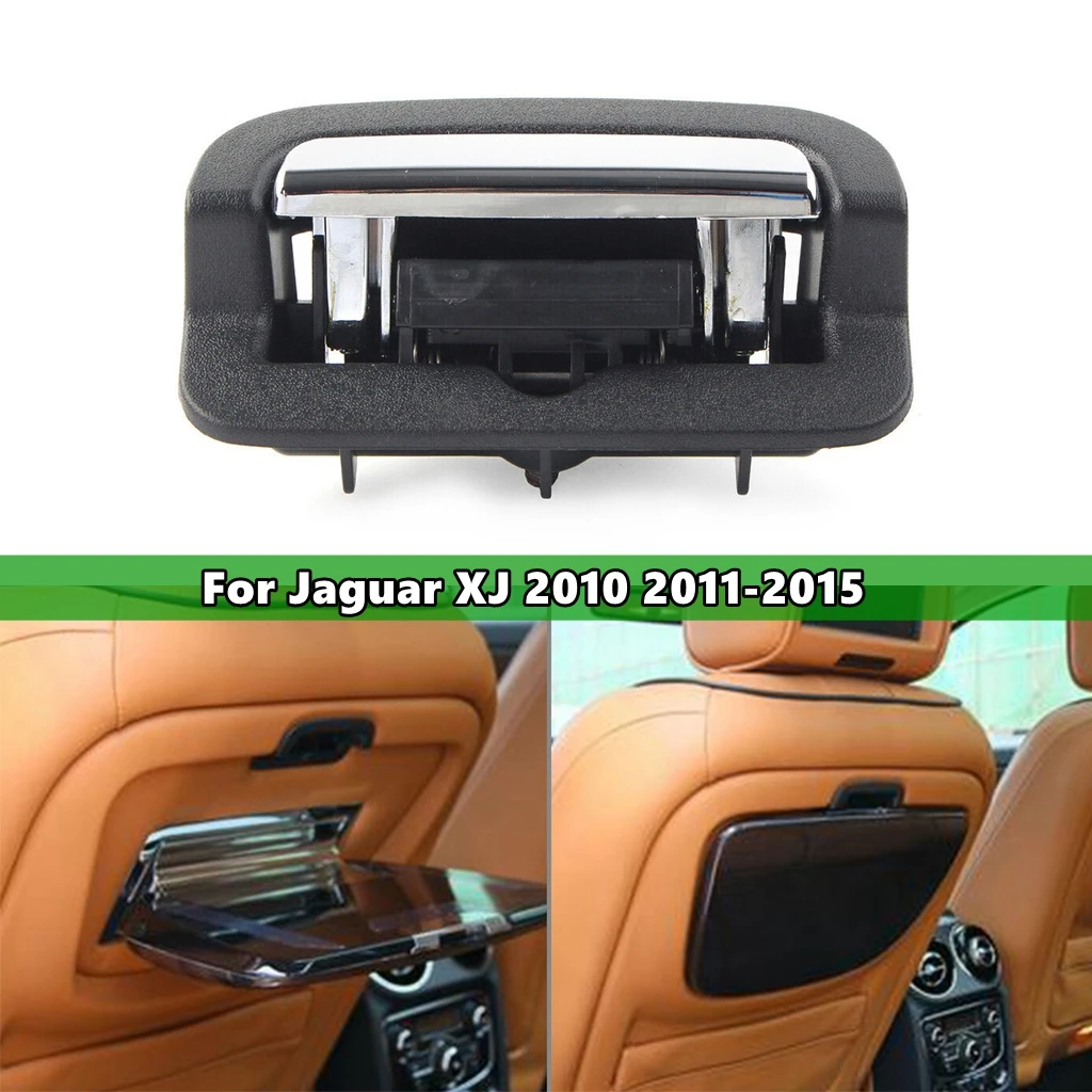 

1Pcs Car Front Seat Picnic Tray Latch for Jaguar XJ 2010 2011 2012 2013 2014 2015 C2D13489PVJ C2D13489APH