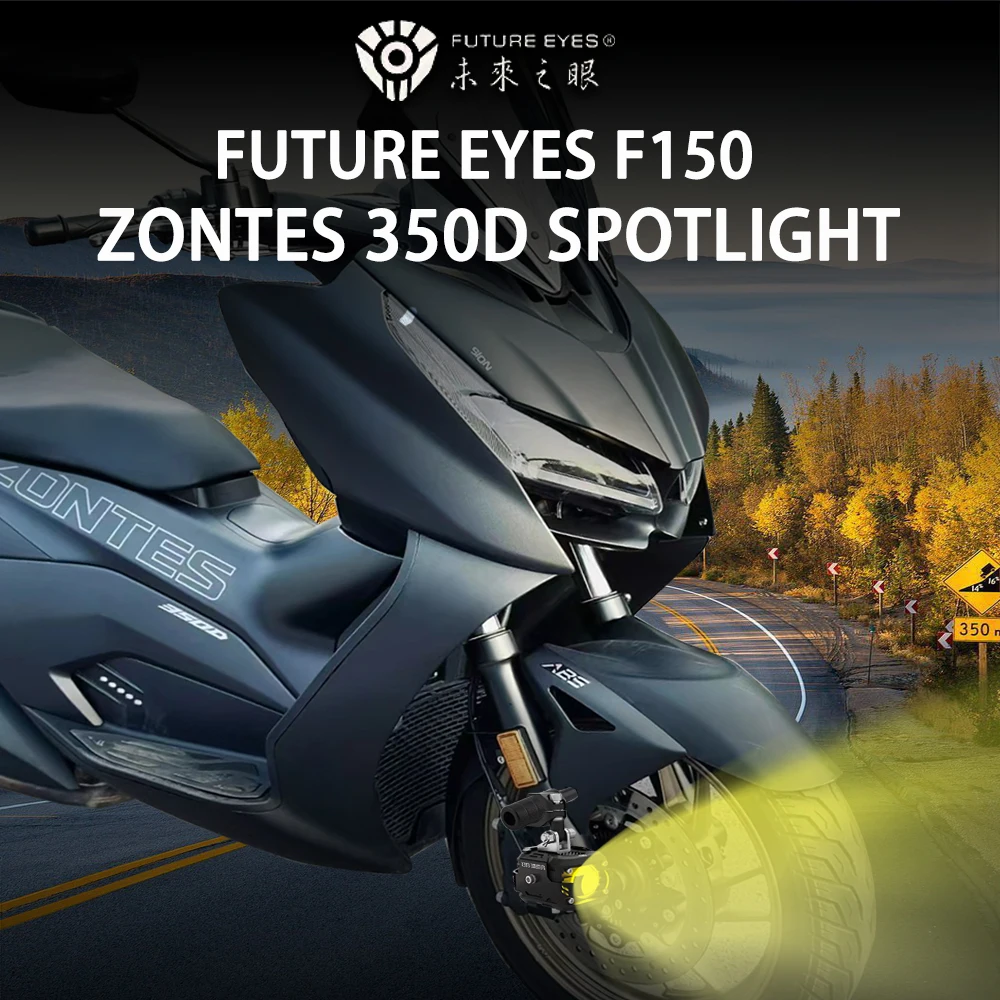 

Future Eyes F150 for ZONTES 350D LED Spotlights Motorcycle Modification Accessories Auxiliary Street Lights