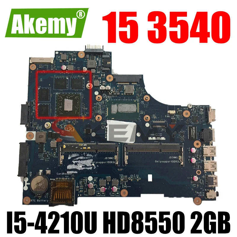 

Материнская плата Akemy для ноутбука DELL Latitude 15 3540, CN-08MDVW 8MDVW, деталь 00, I5-4210U, ЦП HD 8550, 2 Гб