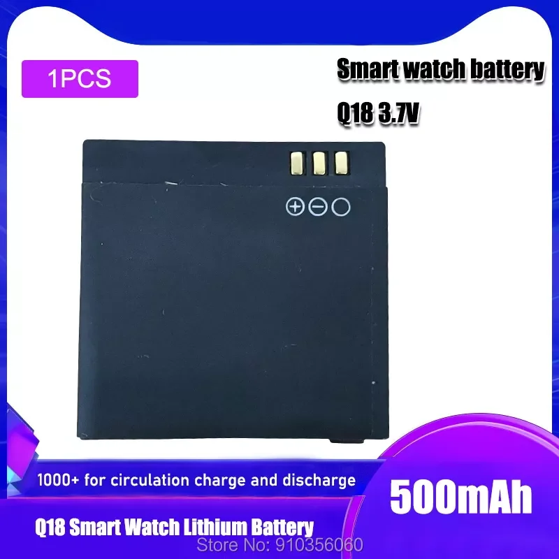 

3.7V 500mAh Rechargeable Li-ion Polymer Battery For Smart Watch Q18 robot Lithium Batteries