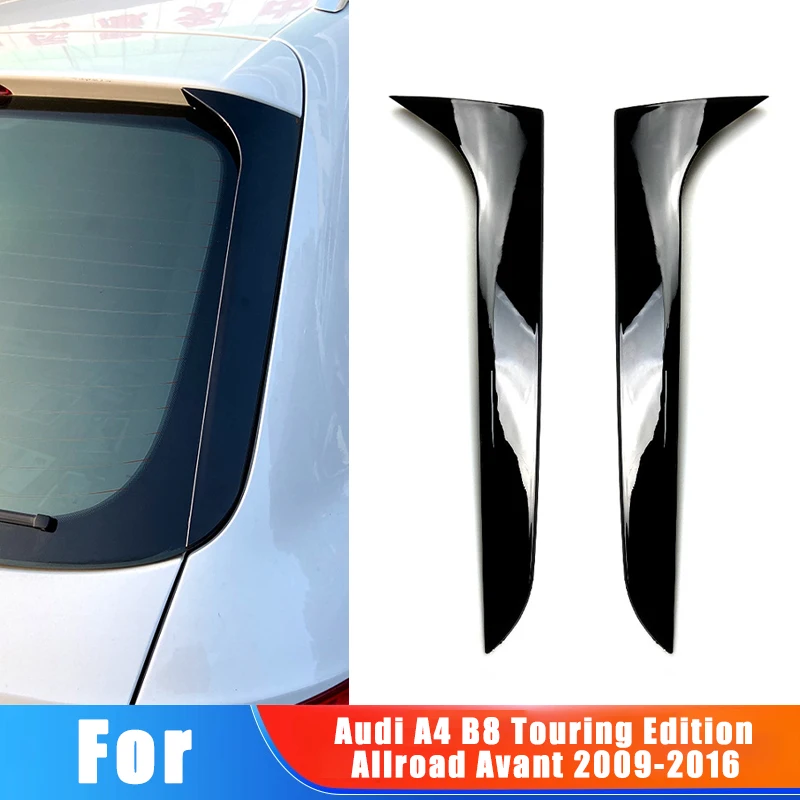 Фото Для Audi A4 B8 Touring Edition Allroad Avant 2009-2016 Автомобильная оконная отделка Губный спойлер Боковое крыло Спойлер Автомобильная наклейка Аксессуары №1