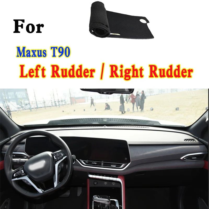 

For Maxus T90 500N-m Pickup Car-Styling Dashmat Dashboard Cover Instrument Panel Insulation Protective Pad