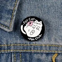 fat cat enamel pin custom animal kitten brooches for shirt lapel backpack round badge jewelry gift for kids cat fans