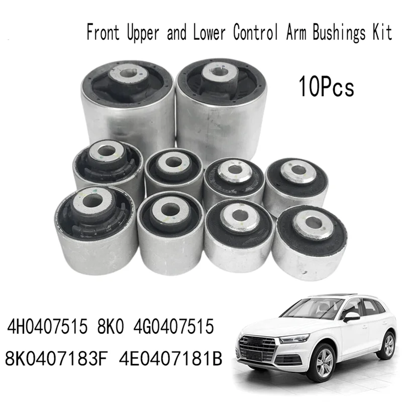 10 шт. для Audi Q5 комплект втулок переднего верхнего и нижнего рычага 4H 0407515 8К0 4Г 8К