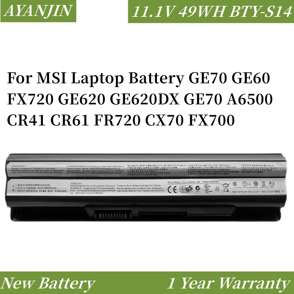 

New 11.1V 49WH BTY-S14 Laptop battery For MSI Laptop Battery GE70 GE60 FX720 GE620 GE620DX GE70 A6500 CR41 CR61 FR720 CX70 FX700