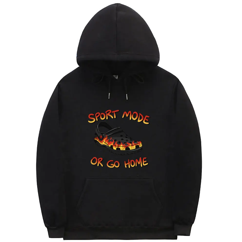 

Funny Sports Mode or Go Home Slipper Flame Graphic Hoodie Men Women Fashion Oversized Sweatshirt Male Fashion Streetwear Hoodies