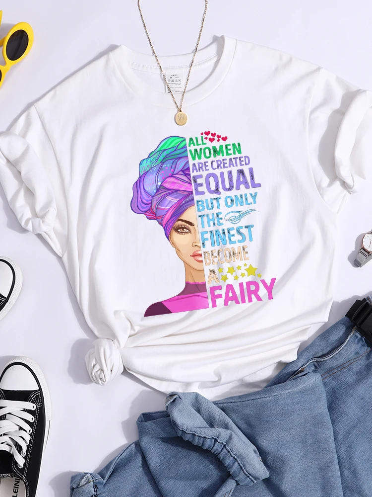

The Finest Become Fairy Printed Female Tshirt Breathable Casual T Shirt Summer Brand Tee Clothes Personality Streetwear Tshirts