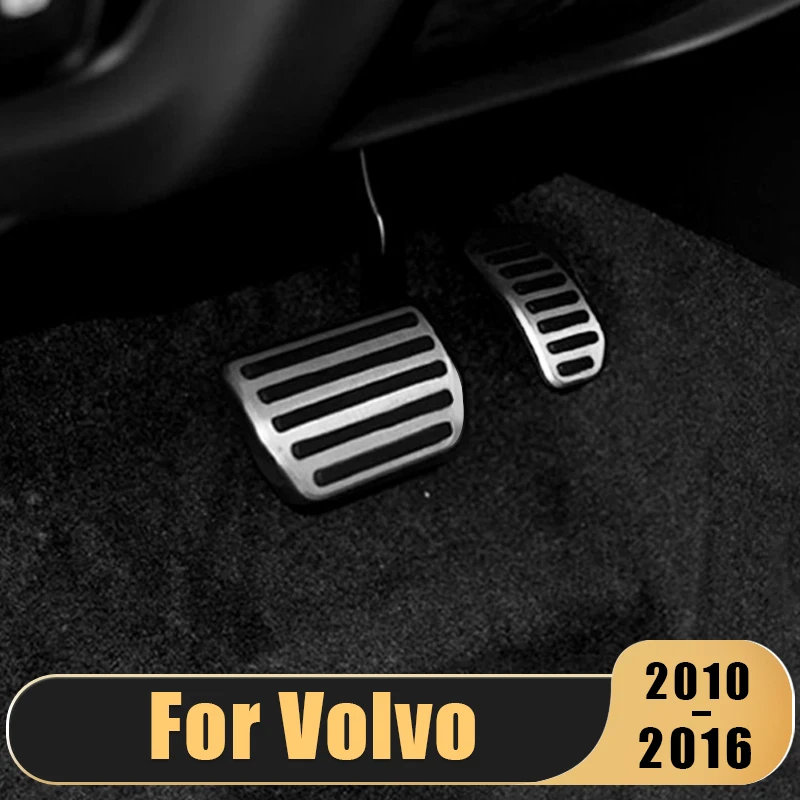 

For VOLVO XC60 S60 V60 S40 C30 2010-2013 2014 2015 2016 Car Pedal Cover Accelerator Brake Pedal Cover Steel Pads Interior Refit