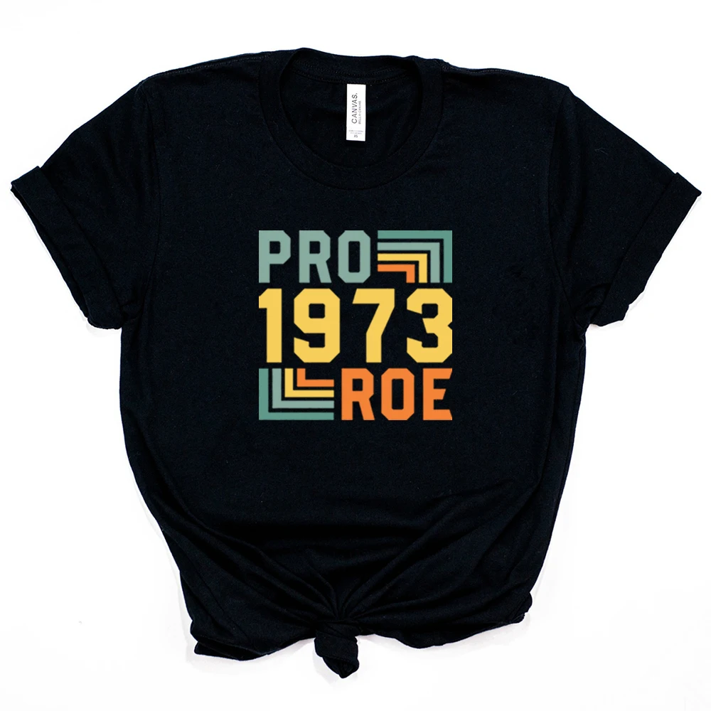 

Protect Roe V.Wade 1973 T Shirts for Women Reproductive Rights Support Women Vintage Idea Tshirt Pro Choice Shirt Cotton Y2k