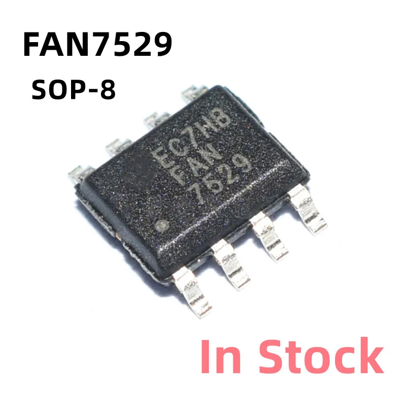 

10 шт./лот FAN7529 FAN7529MX 7529 SOP-8 ЖК-чип управления питанием