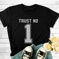 trust no 1 letter print women t shirt short sleeve o neck loose women tshirt ladies tee shirt tops clothes camisetas mujer