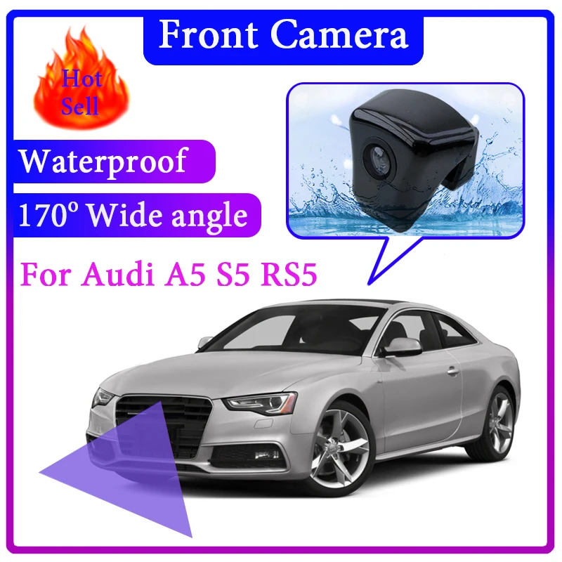 

For Audi A5 S5 RS5 8T 8F 8W6 2007-2020 Car LOGO Front View Camera Night Vision HD Wide Angle Degree Embedded Blind Spot Area CAM