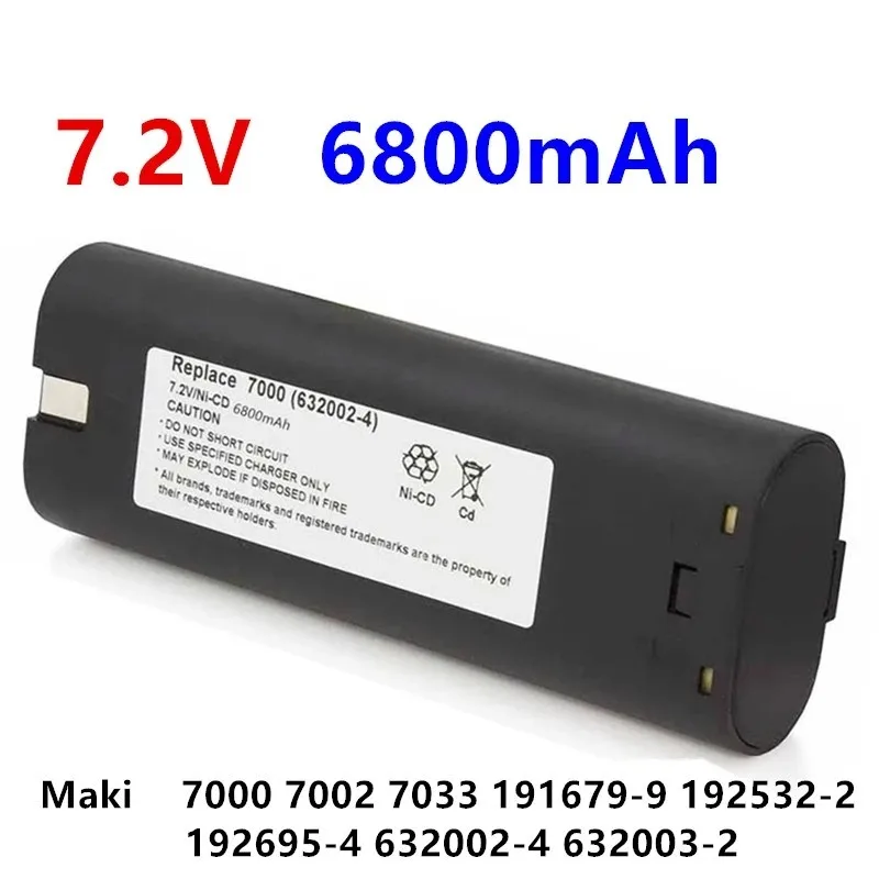 

7.2 V 6800mAh Ni-Mh Replacement Battery For Maki 7000 7033 191679-9 192532-2 192695-4 632002-4 632003-2 7.2 V Battery L50