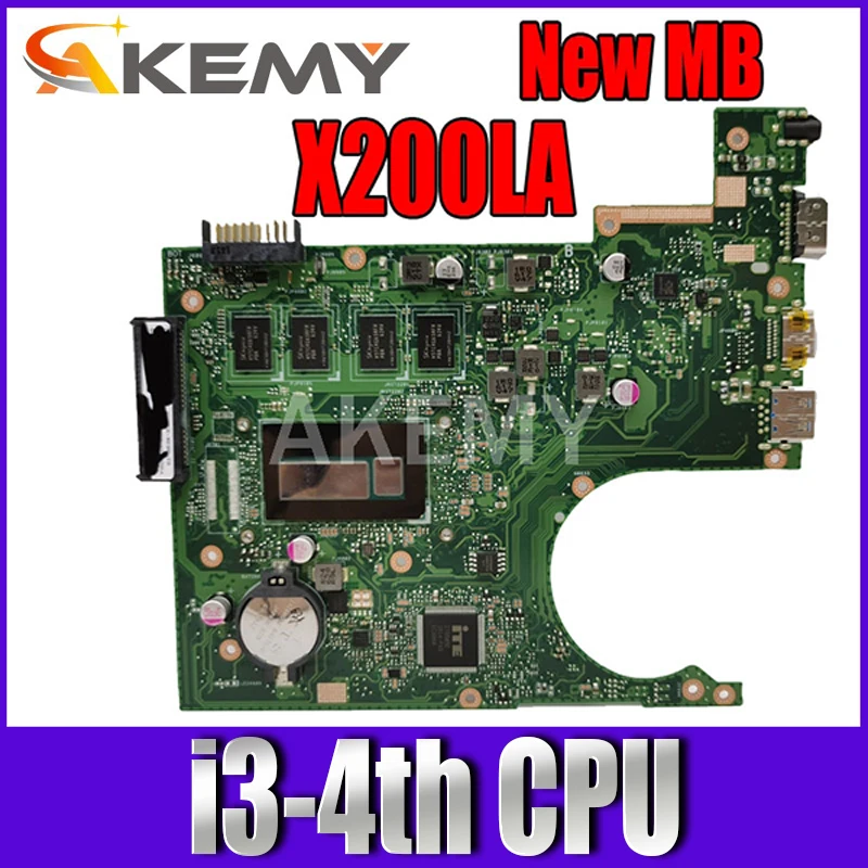 

Akemy X200LA i3-4th 4GB RAM Mainboard REV2.1 For Asus F200LA F200L X200L X200LA laptop Motherboard 100% Tested