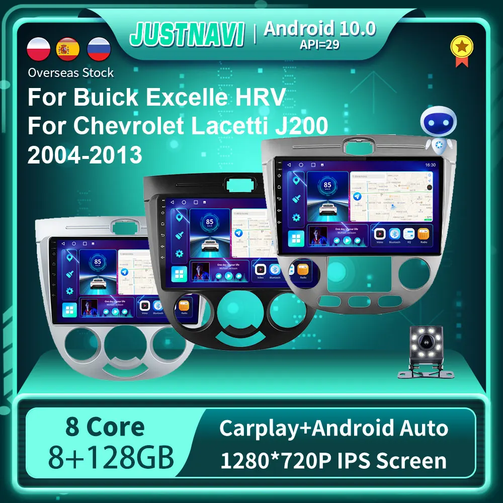 

JUSTNAVI 2 din Android 10 Car Radio For Buick Excelle HRV For Chevrolet Lacetti J200 2004 - 2013 Multimidia Video Player GPS 10"