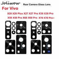 rear camera glass lens for vivo x20 plus x27 x30 x50 x51 x60 x60 x70 pro plus back main camera glass lens