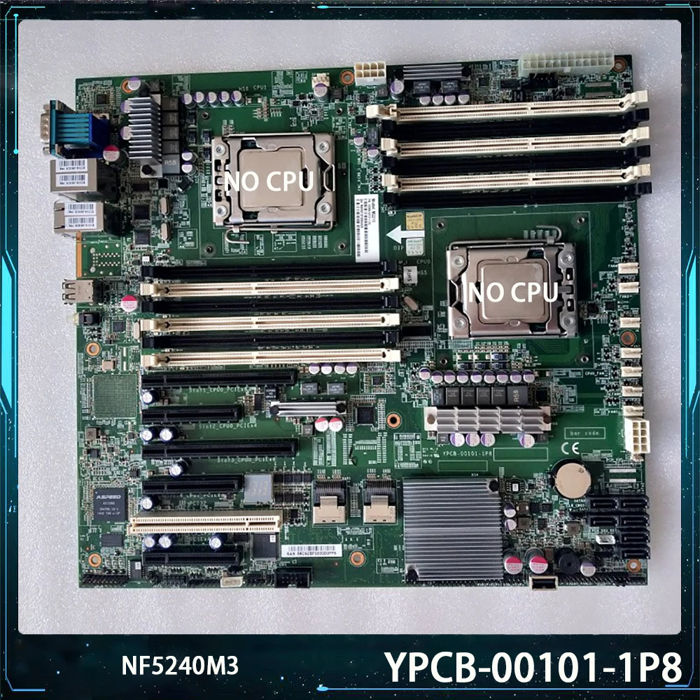 

YPCB-00101-1P8 For INSPUR NF5240M3 Motherboard High Quality Fast Ship