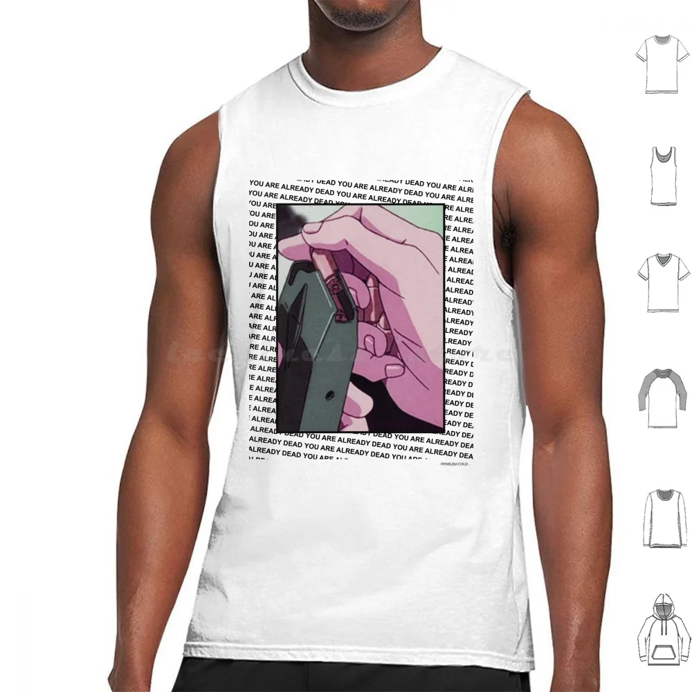 

You Are Already Dead Tank Tops Print Cotton Anime Aesthetic Vaporwave Tokyo Japan Simple Waifu Dummysus