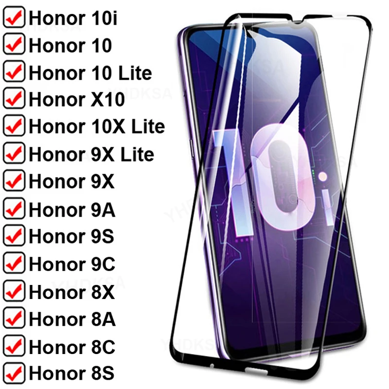 

9D Full Protection Glass For Honor 10i 10 X10 Pro 9X 10X Lite 8X Tempered Screen Protector honor 8A 8C 8S 9A 9C 9S Safety Glass